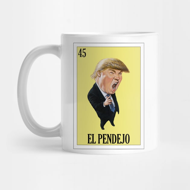 Loteria Mexicana Art - Mexican Loteria Art - Regalo Anti Trump by HispanicStore